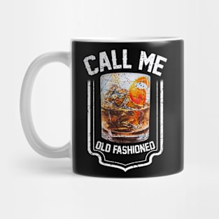 Vintage Call Me Old Fashioned Whiskey Lover Gift Mug